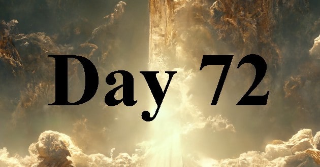 Day 72