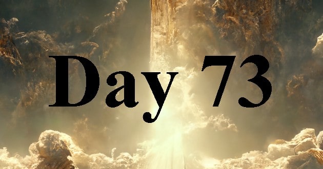Day 73