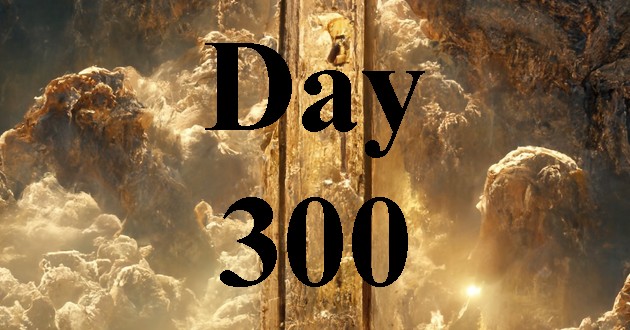 Day 300